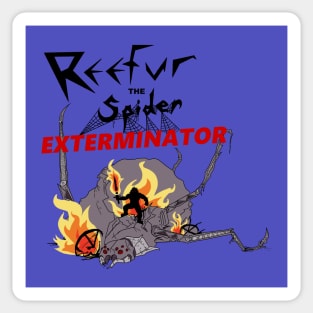 Reefur The Exterminator Sticker